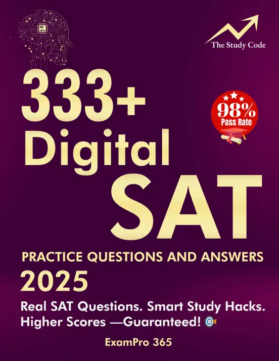 333+ Digital SAT Practice Questions and Answers 2025