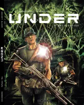 Read: Under - Tome 1 - White ladies Book