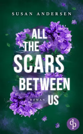 Read: All the scars between Book us  Ein Romantic Suspense Roman