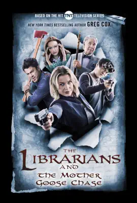 Read: The Librarians and the Mother Book Goose Chase
