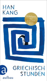 Griechischstunden by Han Kang