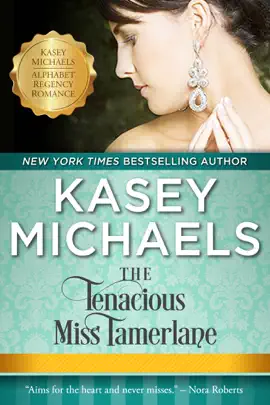 Read: The Tenacious Miss Book Tamerlane (Alphabet Regency Romance)
