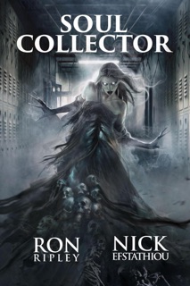 Soul Collector by Ron Ripley, Nick Efstathiou & Scare Street