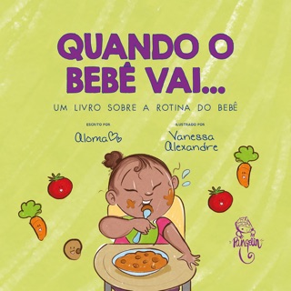 Quando o bebê vai... by Aloma