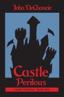 Castle Perilous by John DeChancie