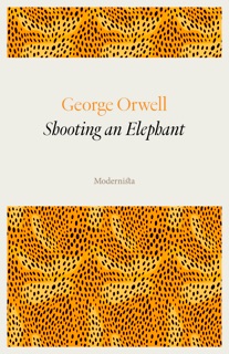 Shooting an Elephant by George Orwell