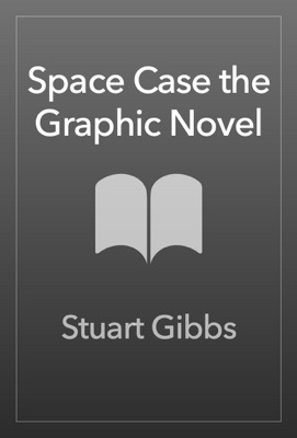 Space Case the Graphic Novel