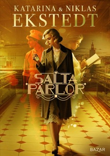 Salta pärlor by Katarina Ekstedt & Niklas Ekstedt