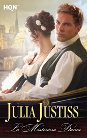 LA MISTERIOSA DAMA - Julia Justiss
