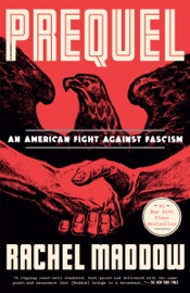 Prequel - Rachel Maddow