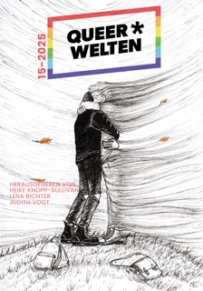 Queer*Welten 15-2025 - Das queerfeministische Phantastikmagazin by Judith C. Vogt, Lena Richter & Heike Knopp-Sullivan