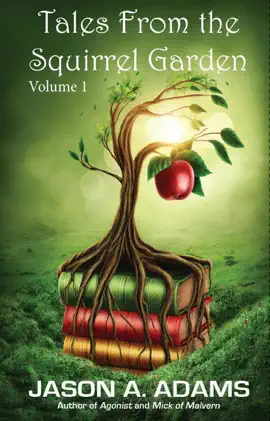 Read: Tales from the Squirrel Book Garden: Volume 1