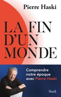 La fin d'un monde by Pierre Haski