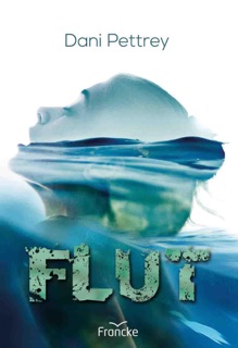 Flut by Dani Pettrey