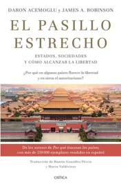 El pasillo estrecho (Edición mexicana) - Daron Acemoglu & James A. Robinson