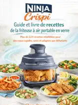 Guide et livre de recettes de la friteuse à air portable en verre Ninja Crispi