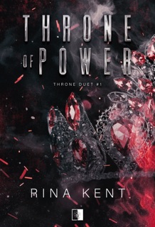 Throne of Power by Anna Zaborowska-Cinciała & Rina Kent