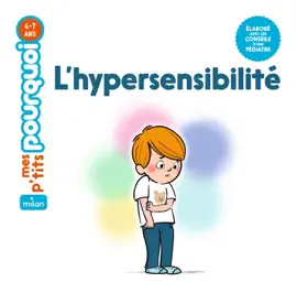 Read: MES Book P'T**S POURQUOI - L'Hypersensibilité - Dès 4 ans