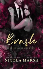 Brash - Nicola Marsh
