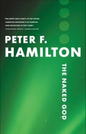 The Naked God - Peter F. Hamilton