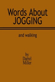 Words about Jogging - Darrel Miller