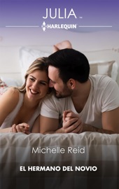 El hermano del novio - Michelle Reid