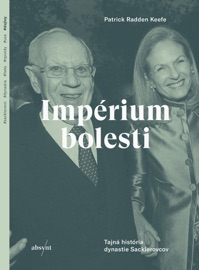 Impérium bolesti - Patrick Radden Keefe
