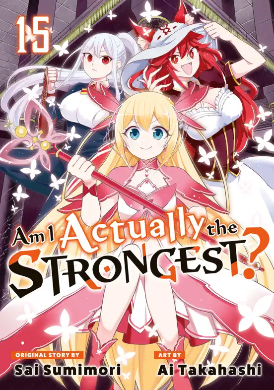 Am I Actually the Strongest? Volume 15