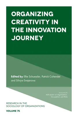 Read: Organizing Creativity Book in the Innovation Journey