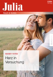 Herz in Versuchung - Maisey Yates & Simone Fischer