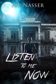 Listen to Me Now - A. I. Nasser & Scare Street