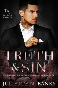 Truth & Sin: Enemies to Lovers Billionaire Romance