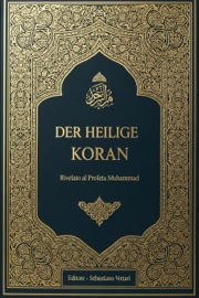 DER HEILIGE KORAN In Tedesco
