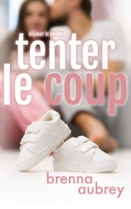 Tenter le coup