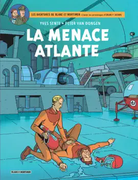 Read: Blake & Mortimer - Tome 31 - La Menace Book atlante