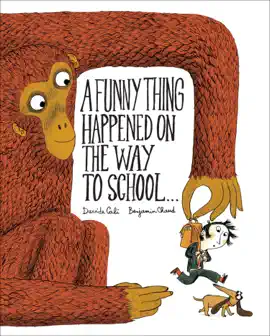 Read: Book A Funny Thing Happened on the Way to School...