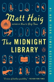 The Midnight Library: A GMA Book Club Pick - Matt Haig