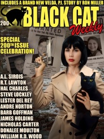 Black Cat Weekly #200 - Ron Miller, Barb Goffman, donalee Moulton, R.T. Lawton, Steve Lockley, William R.D. Wood, Lester del Rey, James Holding, Hal Charles & Nicholas Carter