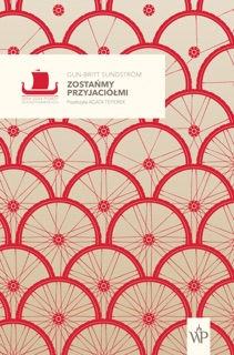 Zostańmy przyjaciółmi by Agata Teperek & Gun-Britt Sundström