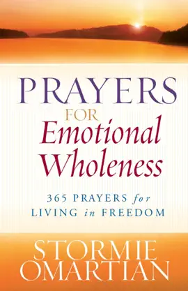 Read: Prayers for Emotional Book Wholeness