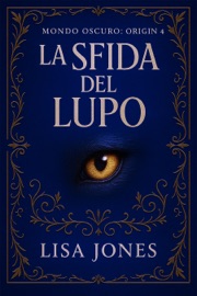 La Sfida Del Lupo - Lisa Jones