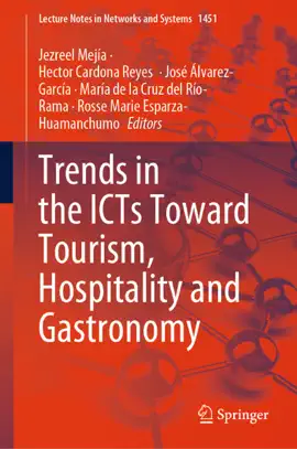 Read: Trends in the ICTs Toward Tourism, Hospitality and Gastronomy Book