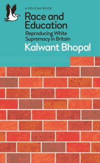 Race and Education by Kalwant Bhopal