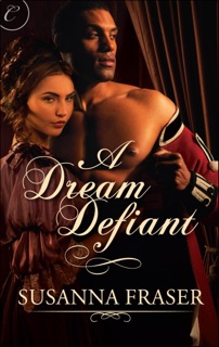 A Dream Defiant by Susanna Fraser