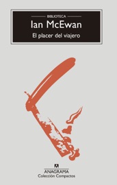 El placer del viajero - Benito Gómez Ibáñez & Ian McEwan