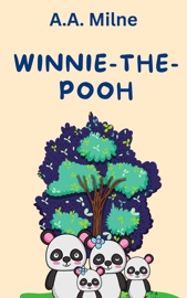 Winnie The Pooh - A.A. Milne
