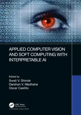 Read: Applied Computer Vision and Soft Computing Book with Interpretable AI