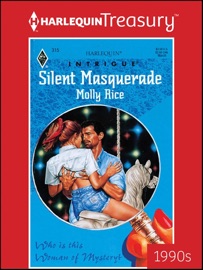 Silent Masquerade - Molly Rice