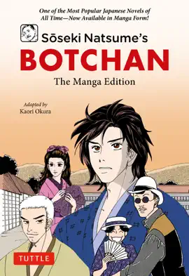 Read: Soseki Natsume's Botchan: The Manga Book Edition