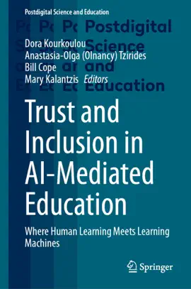 Trust and Inclusion in AI-Mediated Education